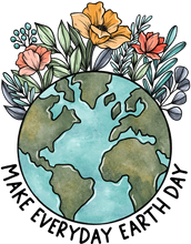 Load image into Gallery viewer, Make Everyday Earth Day Full Color Transfers
