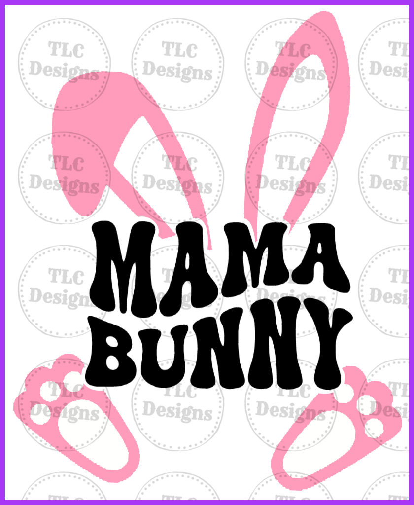 Mama Bunny Full Color Transfers