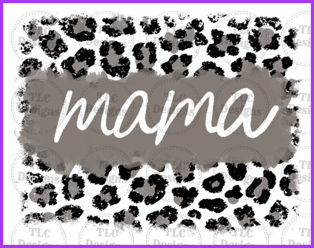 Mama On Grey Leopard Full Color Transfers