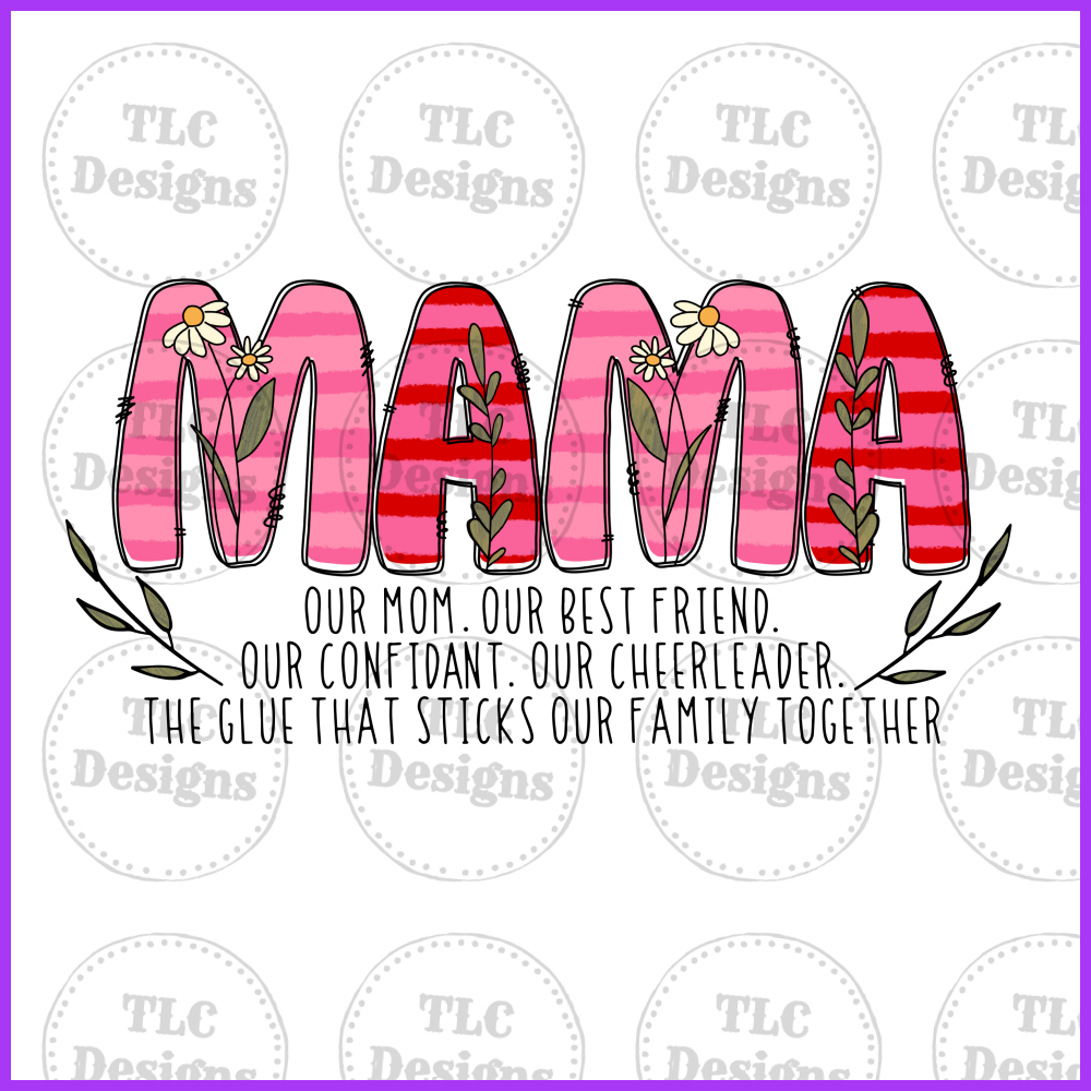 Mama - The Glue Full Color Transfers