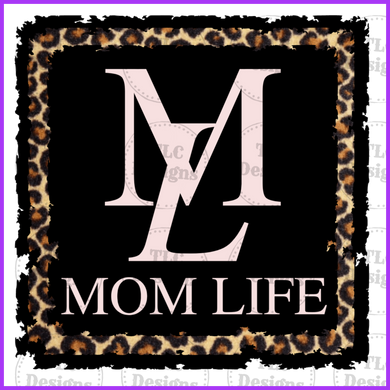 Mom Life Full Color Transfers