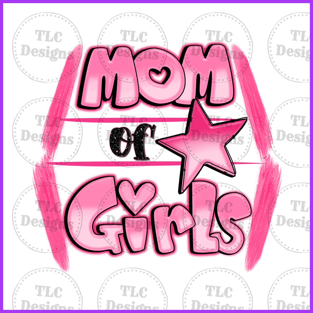 Mom Of Girls Full Color Transfers