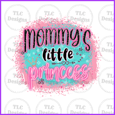 Mommys Little Princess Full Color Transfers