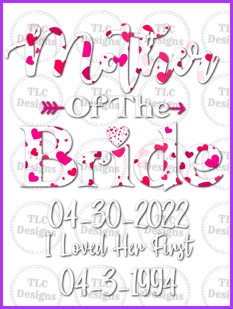 Mother Of The Bride Full Color Transfers