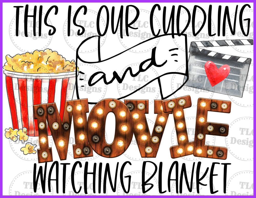Movie Watching Blanket Full Color Transfers