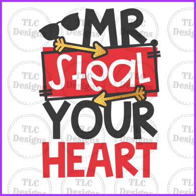 Mr. Steal Your Heart Full Color Transfers