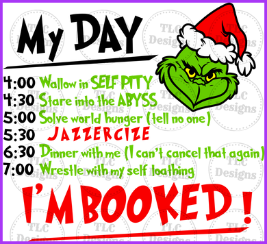 My Day ... Im Booked Full Color Transfers