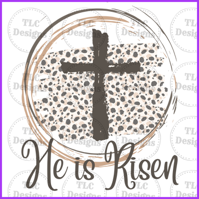 Neutral - He Is Risen Full Color Transfers