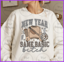 Load image into Gallery viewer, New Year Same Basic Bitch Full Color Transfers
