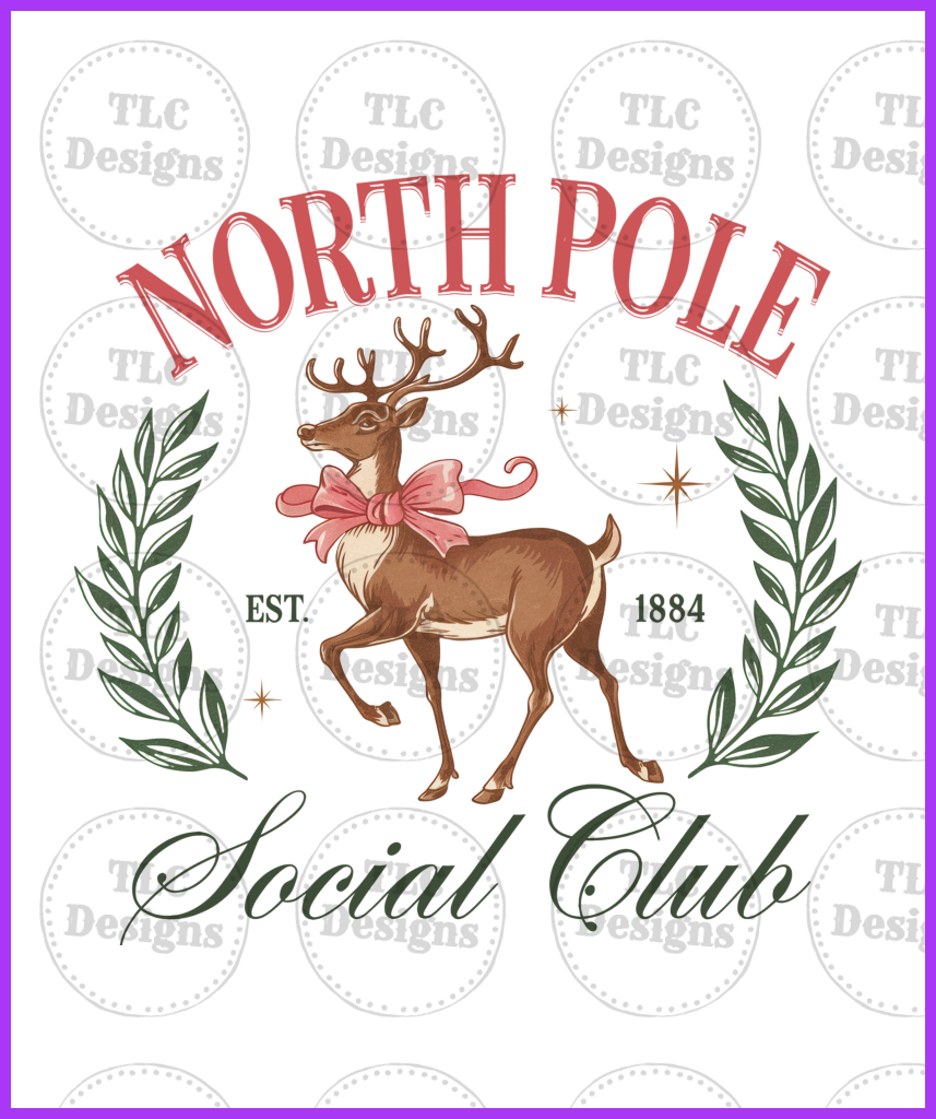 North Pole Social Club Full Color Transfers
