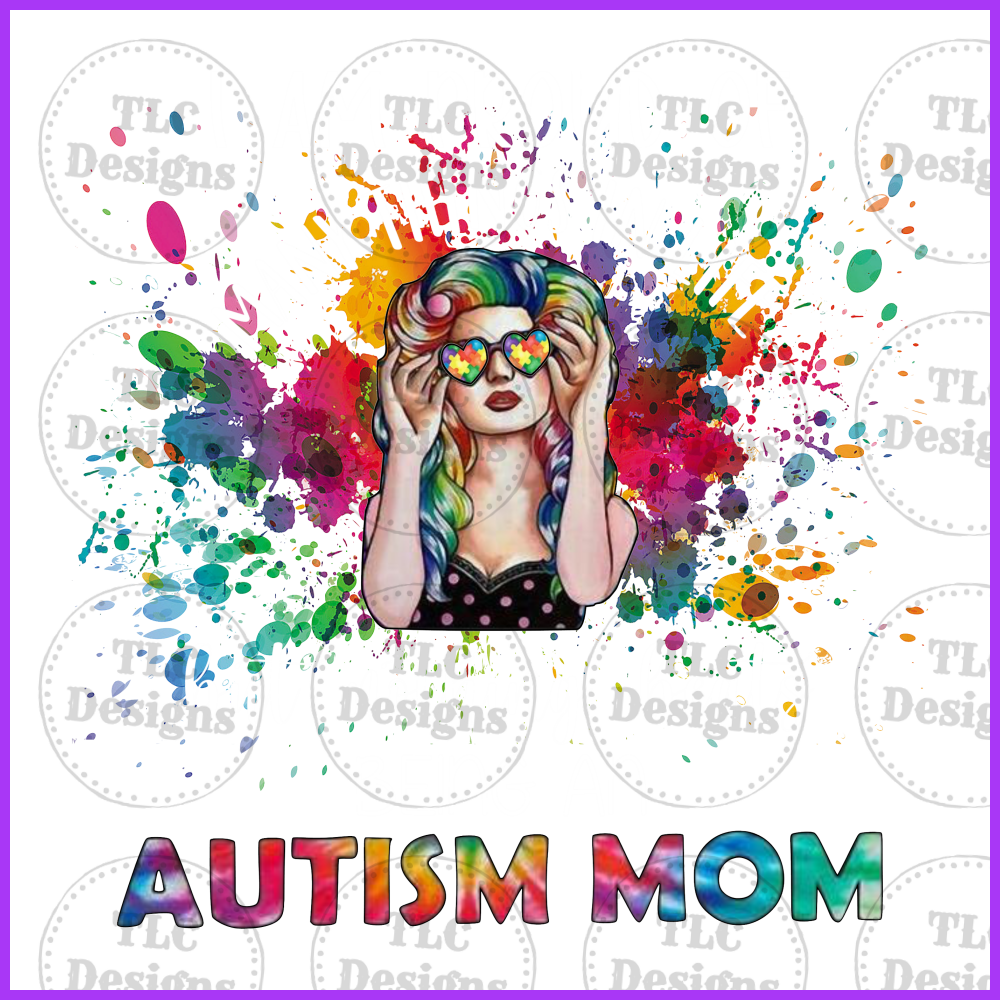 Nothing Beats Being An Autism Mom Full Color Transfers