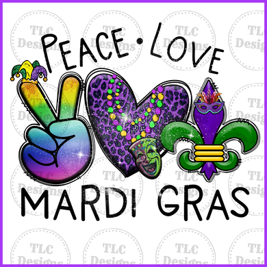 Peace Love Mardi Gras Full Color Transfers