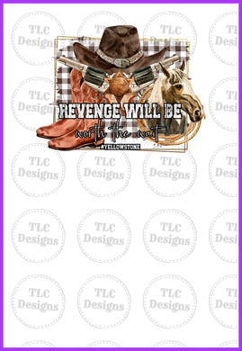 Revenge Will Be Worth The Wait Full Color Transfers