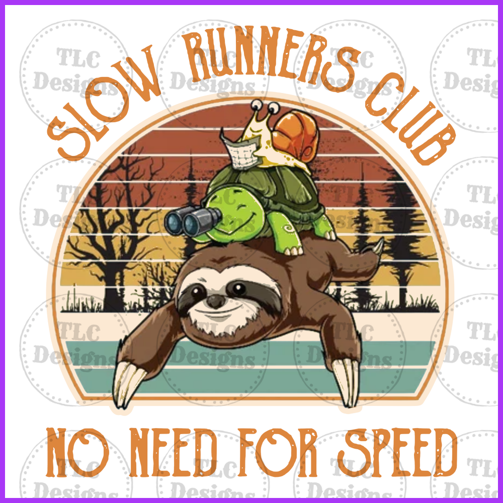 Slow Runners Club Full Color Transfers
