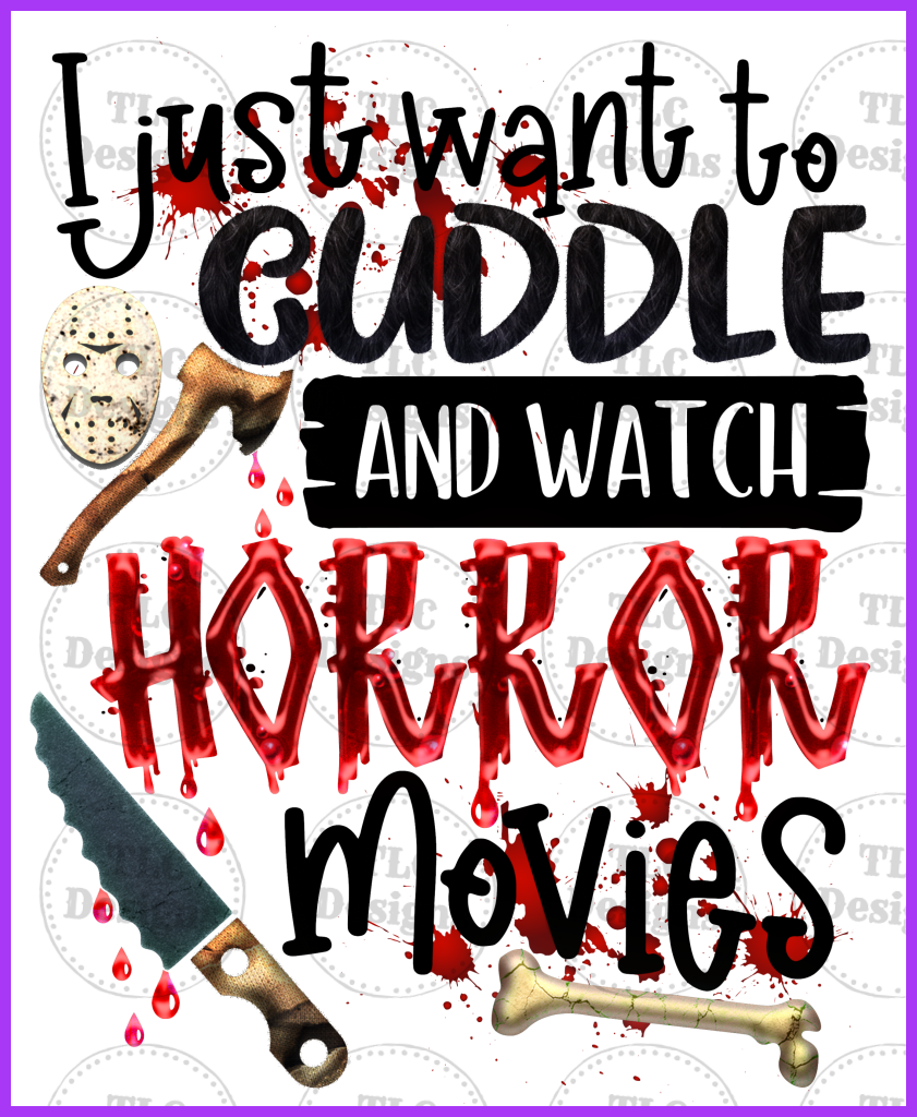 Snuggle And Watch Horror Movies Full Color Transfers