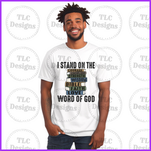 Load image into Gallery viewer, Stand On The Word Of God- Mens Designs Full Color Transfers
