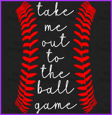 Take Me Out To The Ball Game Full Color Transfers