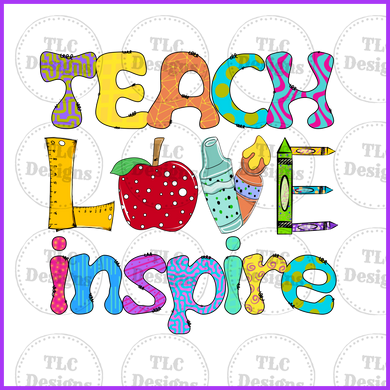 Teach Love Inspire Full Color Transfers
