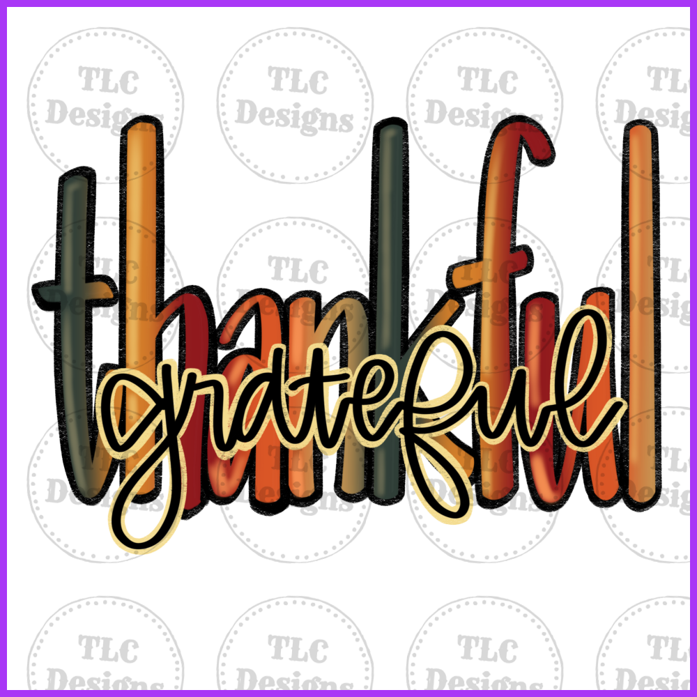 Thankful Grateful Tall Font Koozie 3 Inches Full Color Transfers