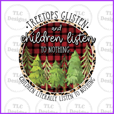 Tree Tops Glisten Full Color Transfers