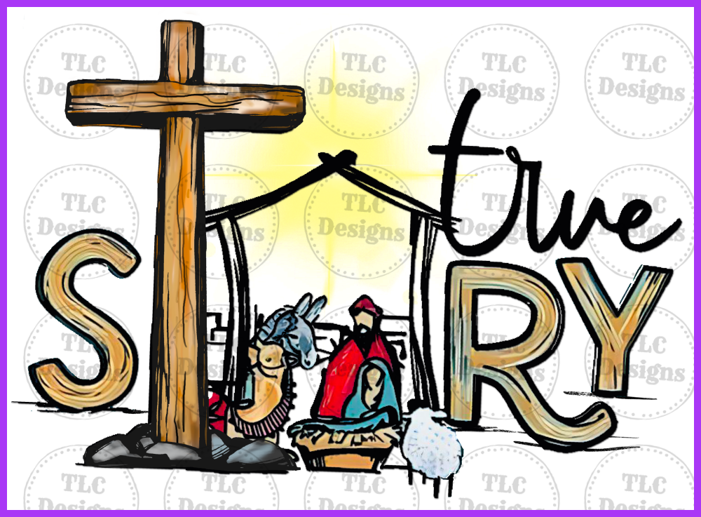 True Story Full Color Transfers