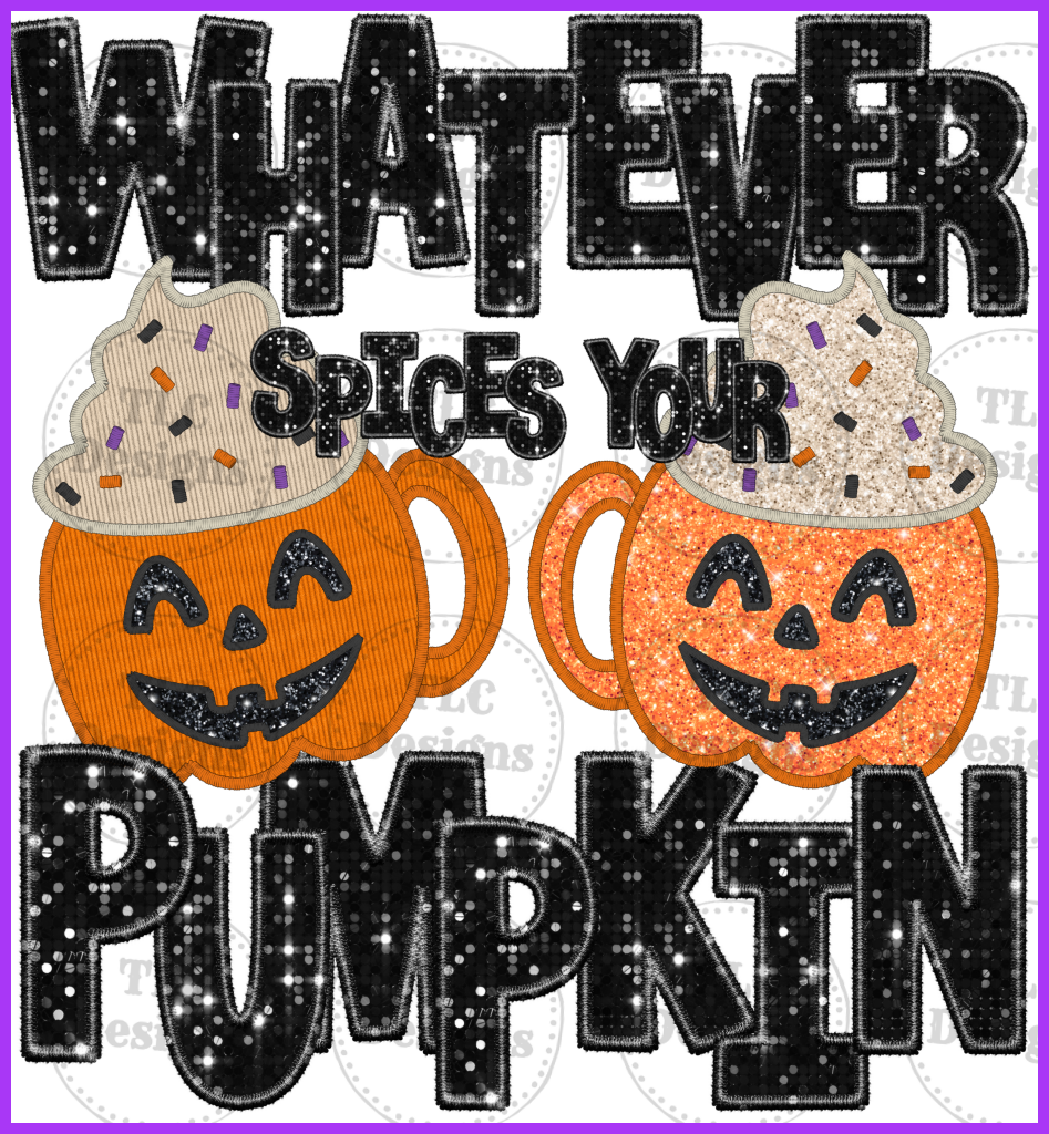 Whatever Spices Your Pumpkin Full Color Transfers