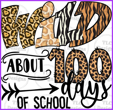 Wild About 100 Days Of School Animal Skin Full Color Transfers