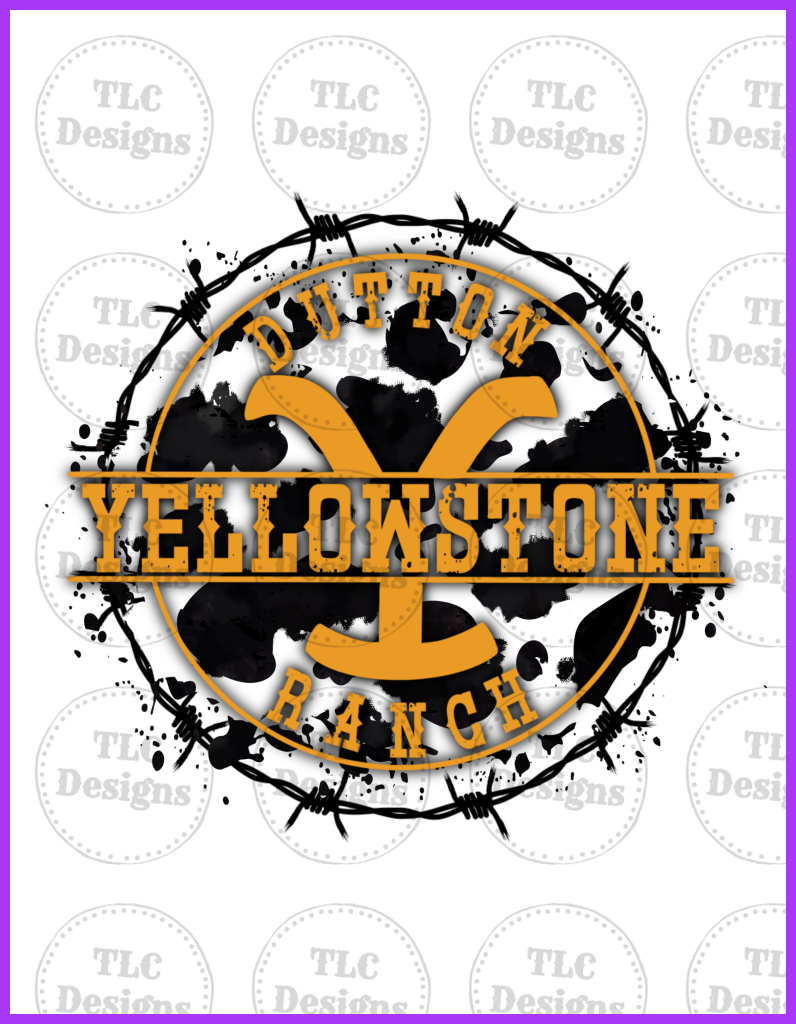 Yellowstone With Barb Wire Full Color Transfers