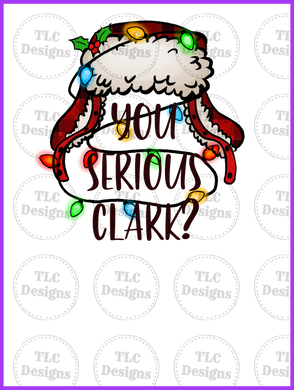 You Serious Clark Full Color Transfers